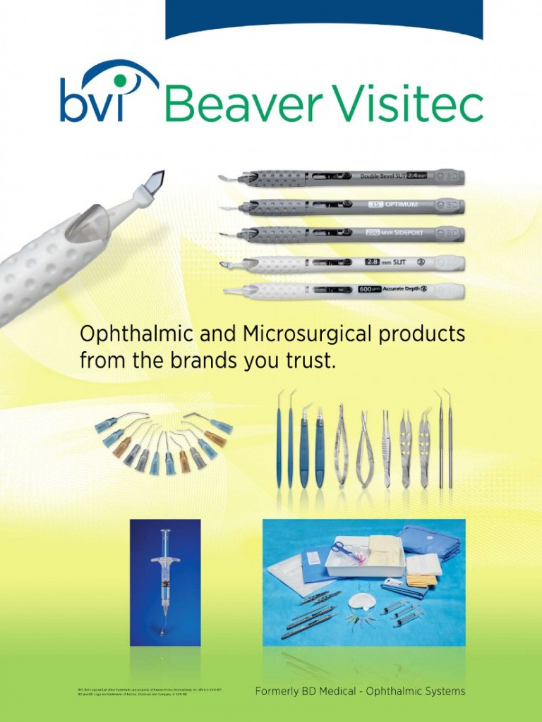 Microsurgical and Opthalmic Products Microsurgical and Opthalmic Devices